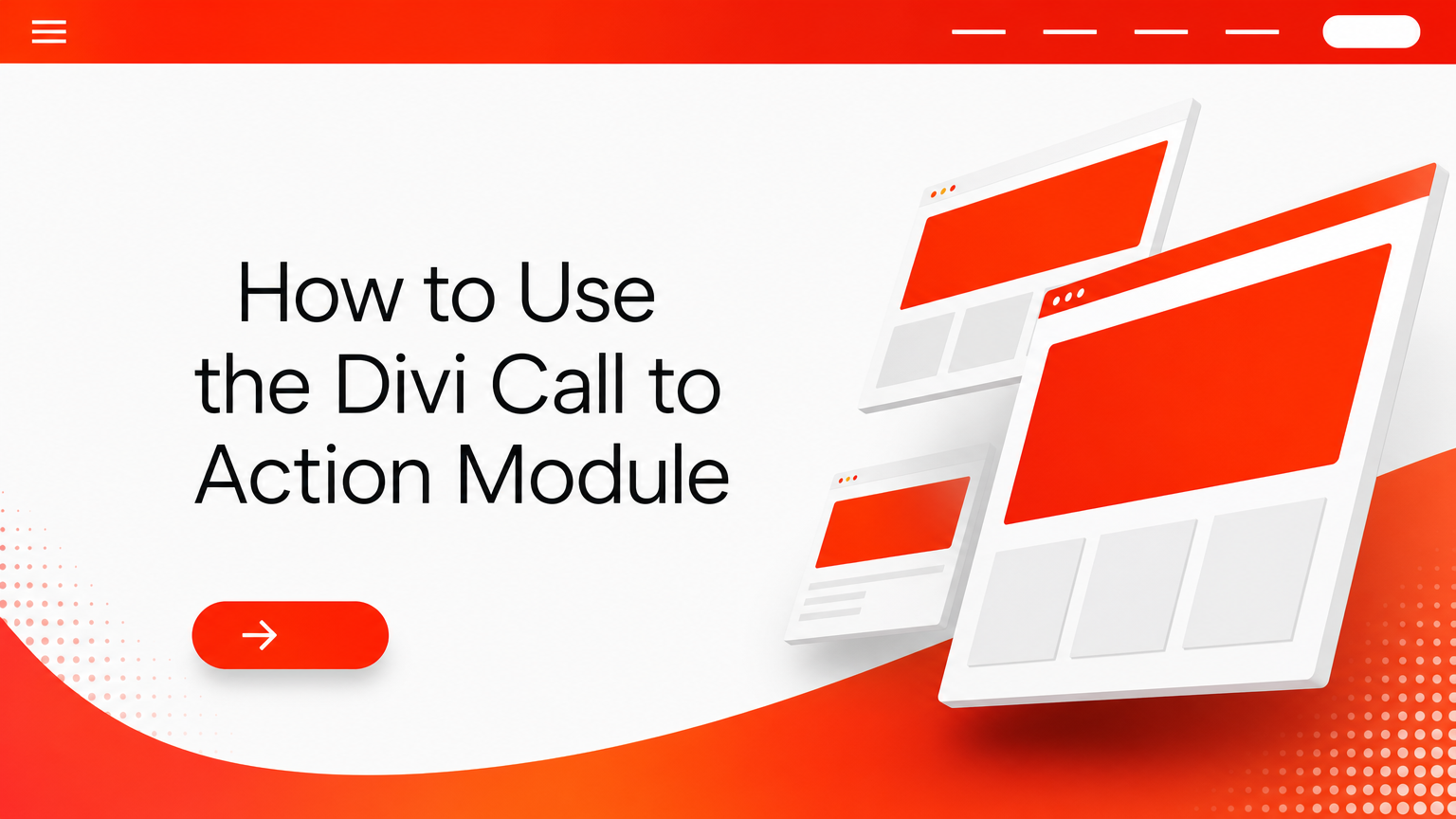 How to Use the Divi Call to Action Module