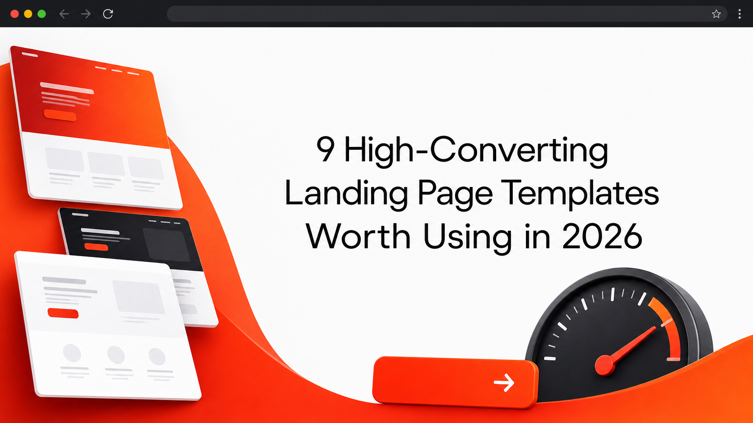 9 High-Converting Landing Page Templates Worth Using in 2026