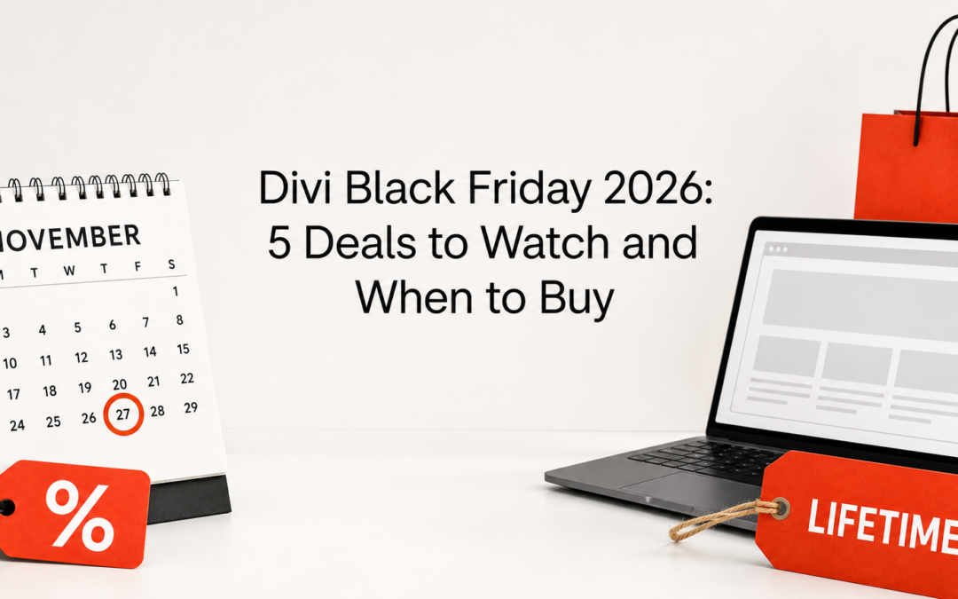 Divi Black Friday 2026: 5 Deals to Watch and When to Buy