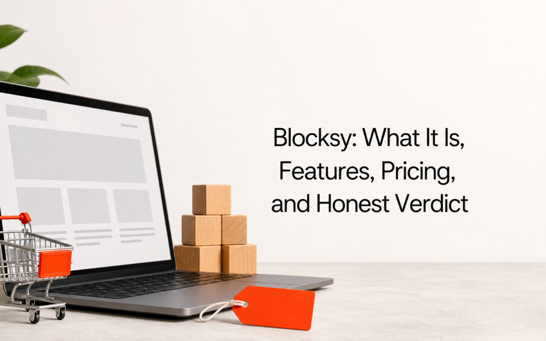 Blocksy: What It Is, Features, Pricing, and Honest Verdict